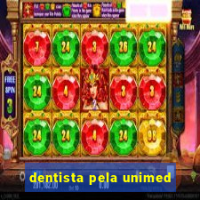 dentista pela unimed